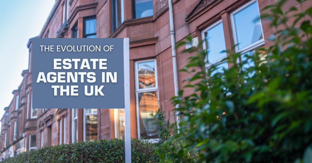 The Evolution of Estate Agents in the UK