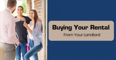 Buying Your Rental from Your Landlord