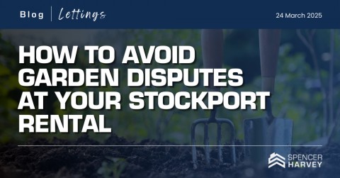 How to Avoid Garden Disputes at Your Stockport Rental