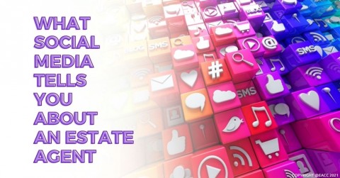 What Social Media Tells You about an Estate Agent