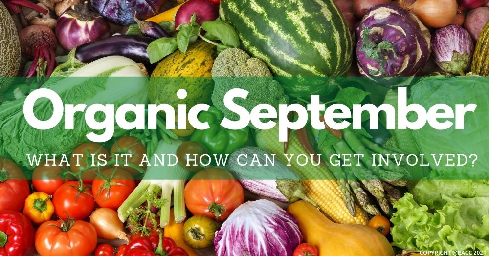 Celebrate Organic September in South Manchester