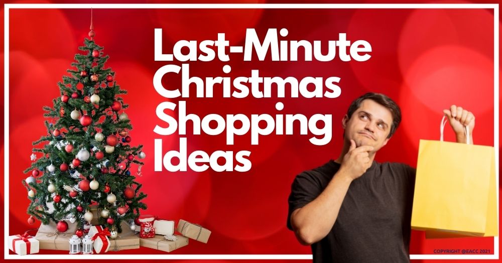 Last-Minute Christmas Shopping Ideas