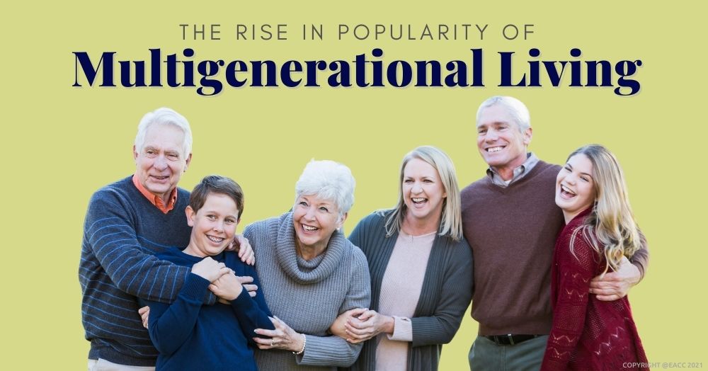 The Rise in Popularity of Multigenerational Living 