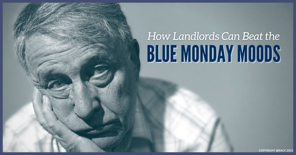 How South Manchester Landlords Can Beat the Blue Monday Moods