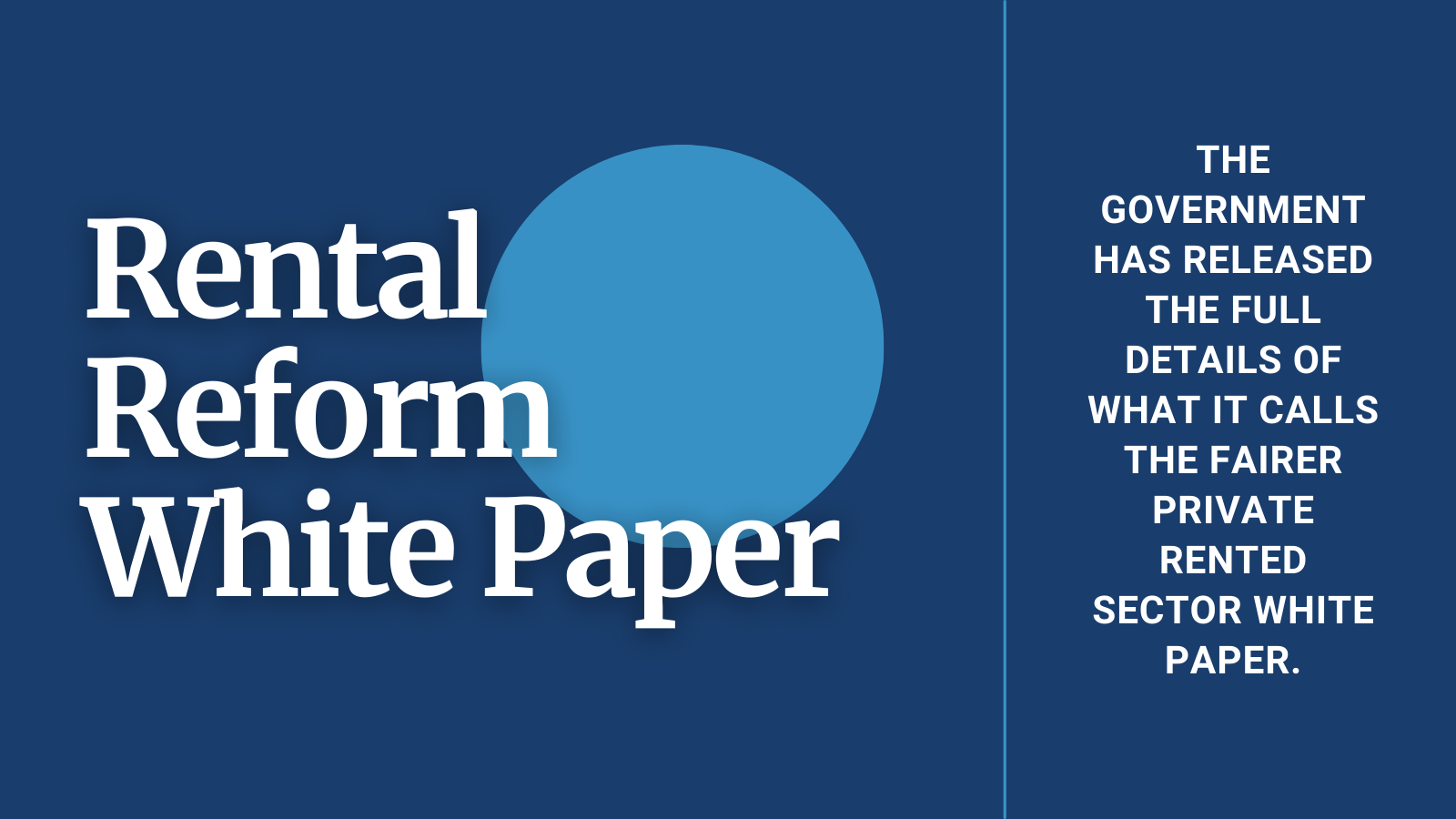 Rental Reform White Paper - full details here
