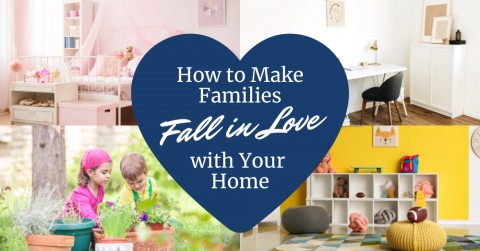 How to ensure your home appeals to buyers looking for a family home.