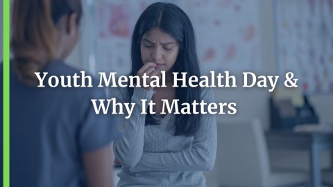 Youth Mental Health Day and Why It Matters