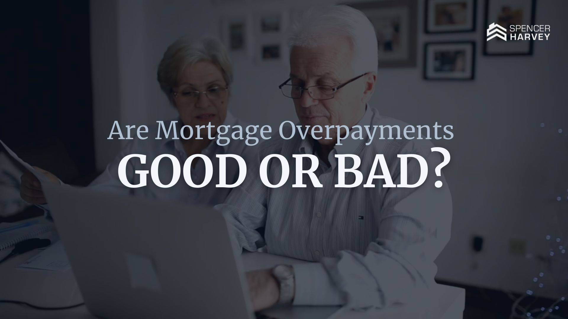 Are Mortgage Overpayments Good or Bad? 
