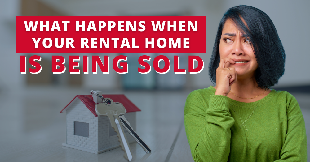 What You Need to Know if Your Landlord Decides to Sell Your Rental Property