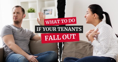 What to Do if Your Tenants Fall Out 