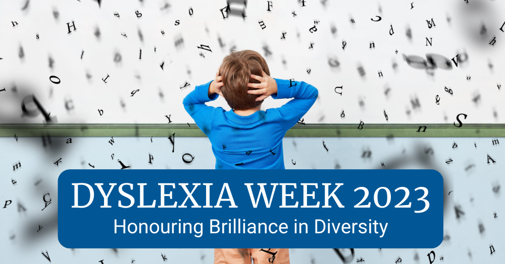 Dyslexia Week 2023: Honouring Brilliance in Diversity