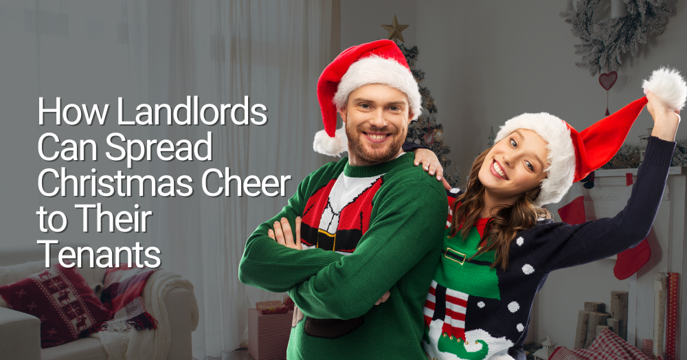 How Landlords Can Spread Christmas Cheer to Their Tenants