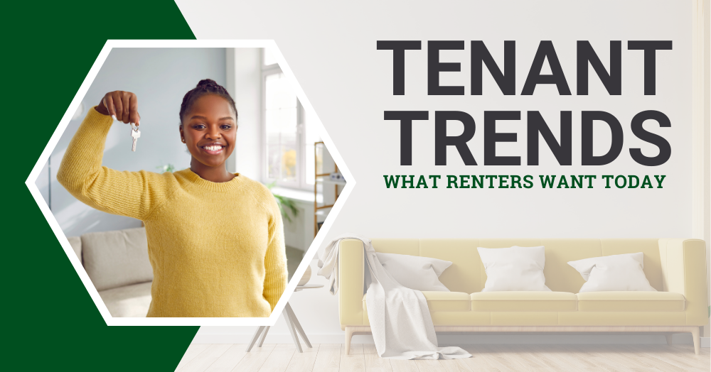 Tenant Trends What Renters Want Today